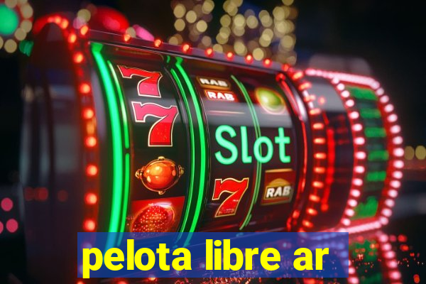 pelota libre ar